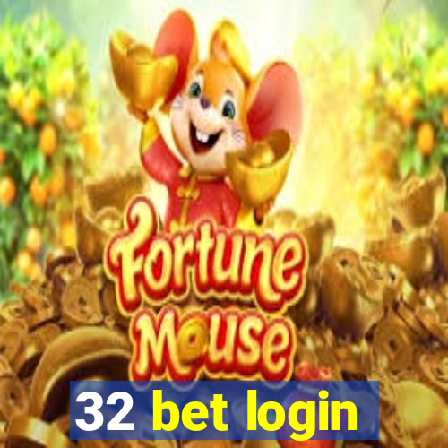 32 bet login